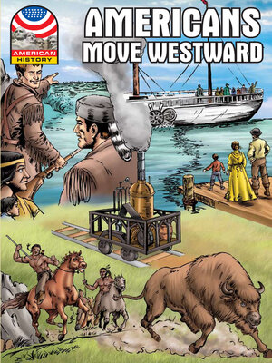 cover image of Americans Move Westward 1800-1850